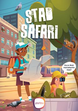 Stad Safari, op avontuur in de stad en de natuur!
