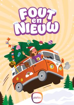 Fout en Nieuw, allemaal gekke dingen doen